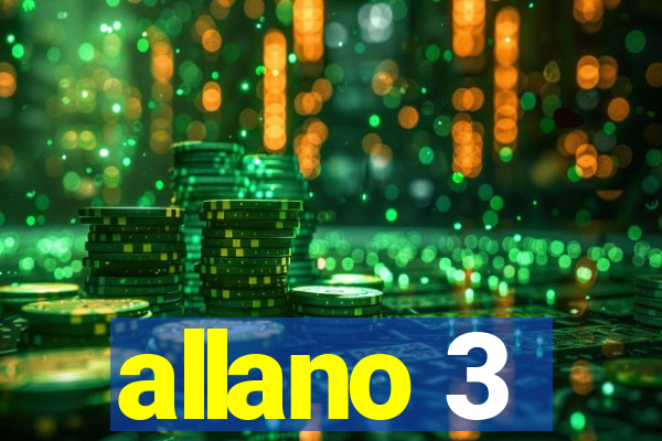 allano 3